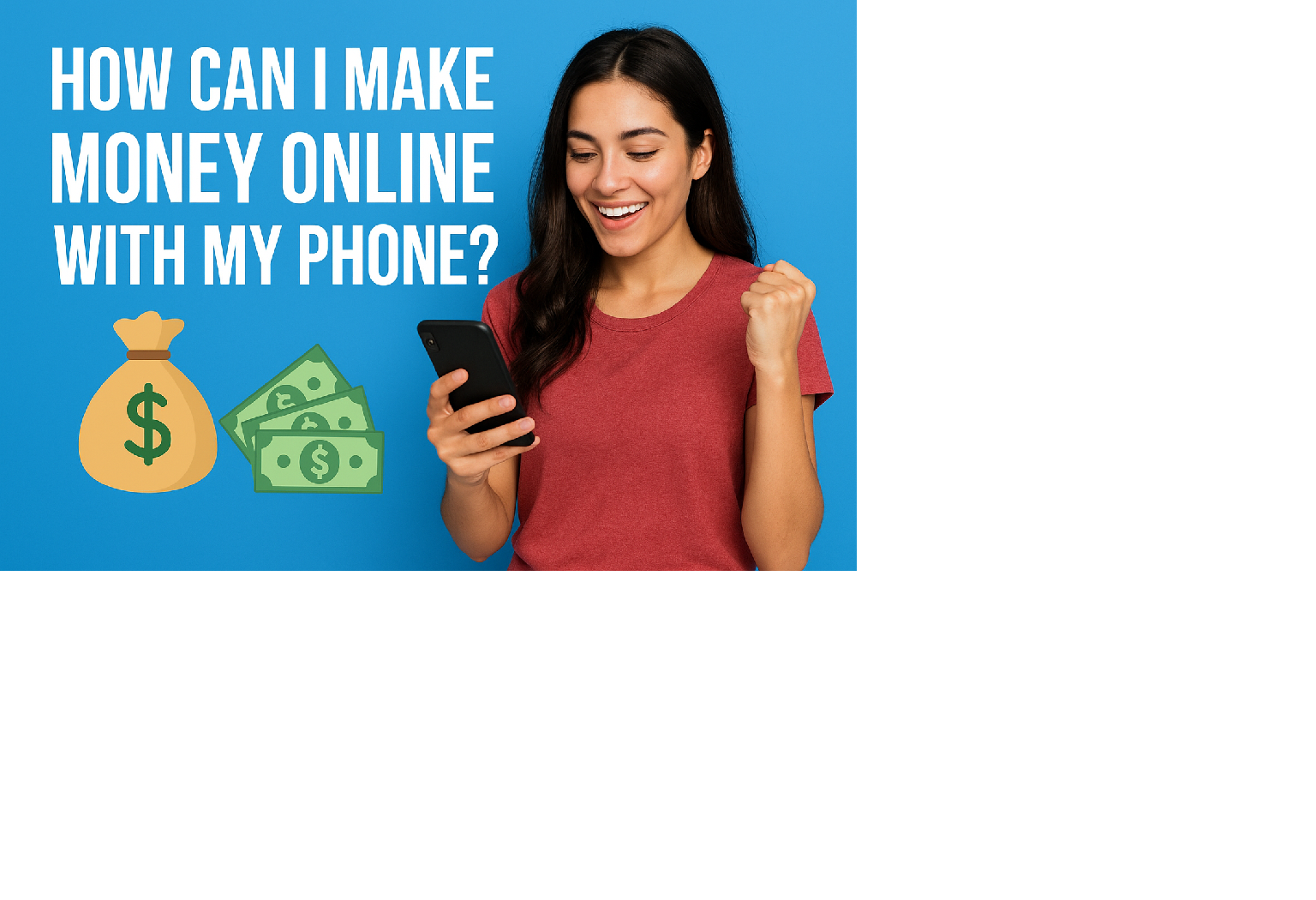 10 Proven Ways to Make Money Online With Your Phone (Fast & Easy)